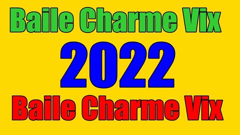 BAILE CHARME VIX 2022 - DJ FABBIO BRASIL