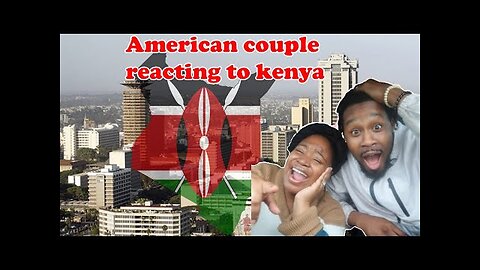 Reacting to American Couple Reacting to KENYA (REACTION!!!)| (Africa's Best Reaction)