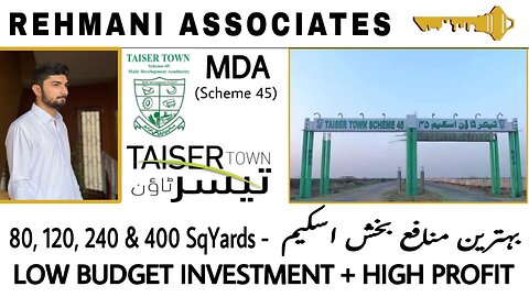 A Quick Review of Taiser Town MDA Scheme 45 - #taisertown #mda #scheme45 #rehmaniassociates