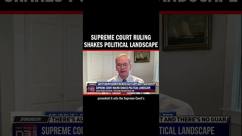 Supreme Court Ruling Shakes Political Landscape