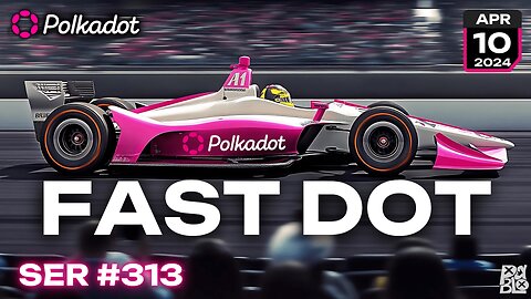 Massive DOT Throughput Boost unlocked w/ SDK 1.10 - Polkadot Indy500 Car Revealed! - Have ya' Heard?