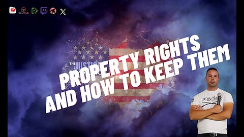 PROPERTY RIGHTS AND HOW TO KEEP THEM