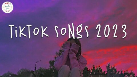 Tiktok songs 2023 🧁 Trending tiktok songs ~ Tiktok viral songs 2023