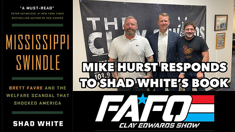 MIKE HURST REACTS TO SHAD WHITE’S ACCUSATION IN ”MISSISSIPPI SWINDLE”