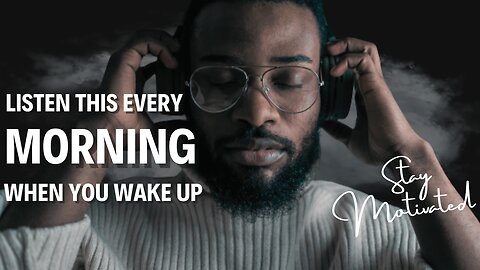 Rise and Shine: Your Ultimate Morning Motivation Boost | Morning Motivation 2023