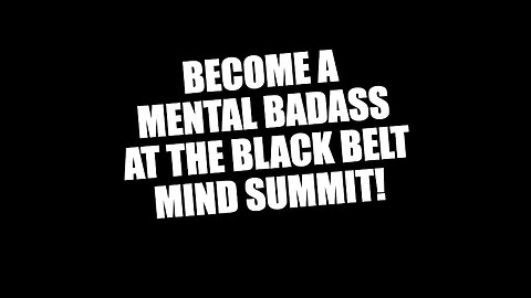 Mike Gillette and Scott Bolan announce The BLACK BELT Mind Summit!