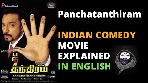 Panchatanthiram - Tamil movie explained in English