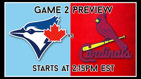 Game 2 Preview: Blue Jays vs Cardinals. Saturday April 1st, 2023.