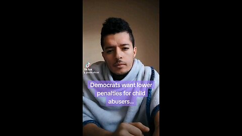 Democrats Want Lower Penalties for Child Abusers