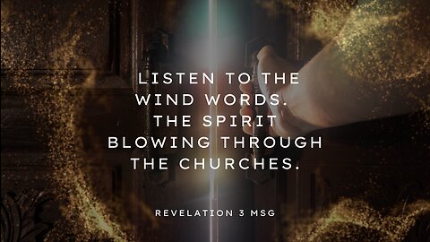 Scripture Video - Revelation 3 MSG