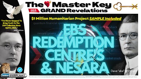 New EBS, REDEMPTION CENTRE & NESARA Protocols: Dave XRPLion-