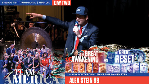 ReAwaken America Tour | Always On the Grind Prime Time 99 Alex Stein