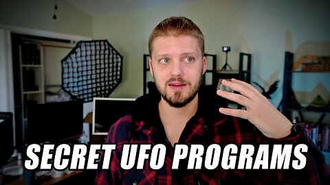 Why Does Government Keep Their UFO Programs Secret?