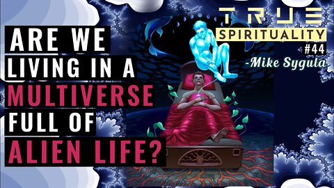 Are We Living In A Multiverse Full of Alien Life? 👽👹👻