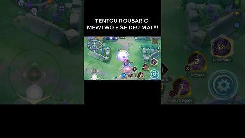 TENTOU ROUBAR O MEWTWO E SE DEU MAL 😭😭POKÉMON UNITE #shorts