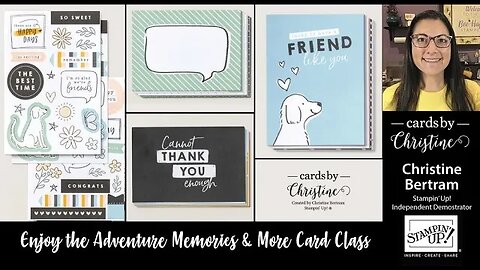 Enjoy the Journey Memories and More Card Class with Cards by Christine