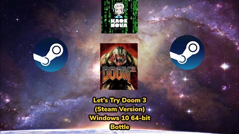 Kaos Tutorials: Test Playing Doom 3 on Steam With Codeweavers Crossover