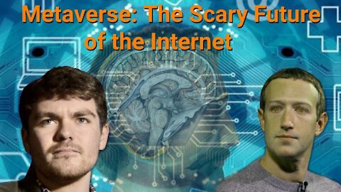 Nick Fuentes || Metaverse: The Scary Future of the Internet