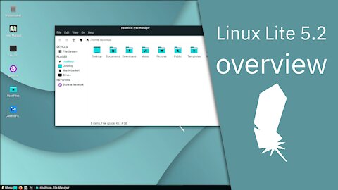 Linux Lite 5.2 overview | Simple Fast Free.