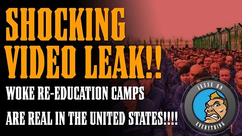 LEAKED VIDEO of WOKE Re-Education Camp Right Under Our NOSE!!