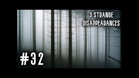 3 Very Strange Disappearances In National Parks | Part 32