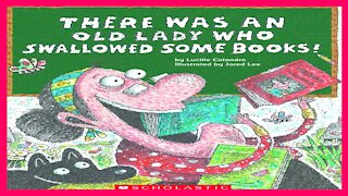 There Was An Old Lady Who Swallowed Some Book | Read Aloud