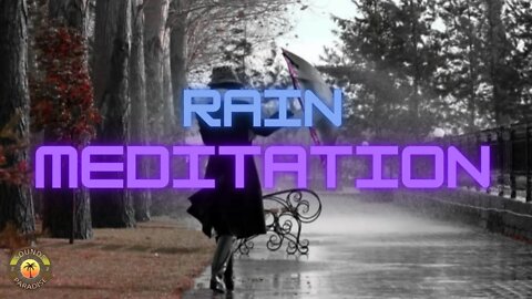 Rain Meditation for Deep Sleep, Meditation and Overthinking.