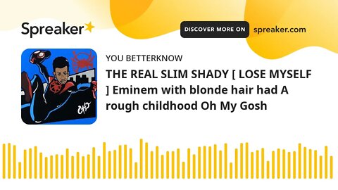 THE REAL SLIM SHADY [ LOSE MYSELF ] Eminem with blonde hair had A rough childhood Oh My Gosh