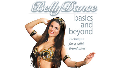 Bellydance Basics & Beyond - trailer - at WorldDanceNewYork.com instant video / DVD