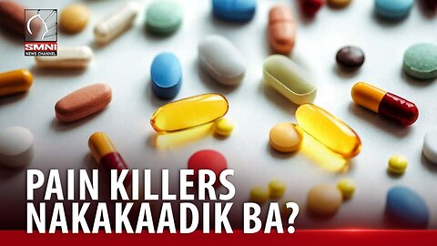 Nakakaadik ba ang pain killers?