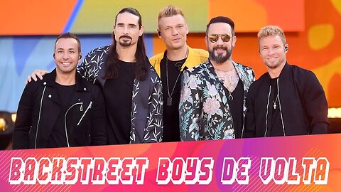 BACKSTREET BOYS DE VOLTA, novo do IMAGINE DRAGONS e mais... | FM NEWS