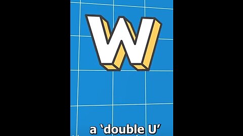 Why it's pronounced'double U'