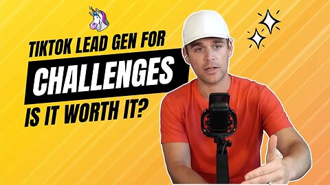 Should You Run TikTok Lead Gen To A “Challenge” Offer?