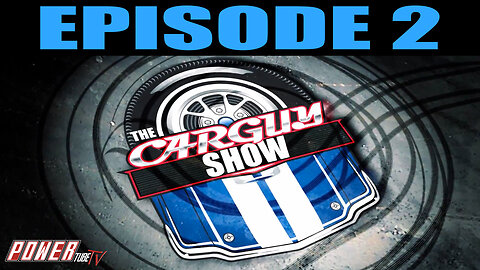 The Car Guy Show Episode 2