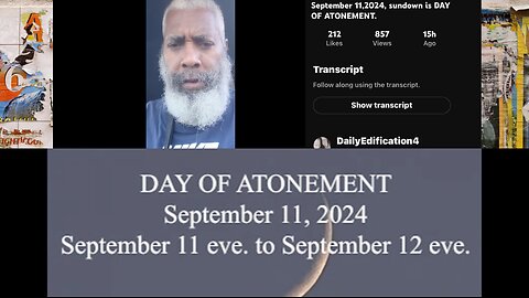 Day of Atonement September 11th sundown to September 12th sundown