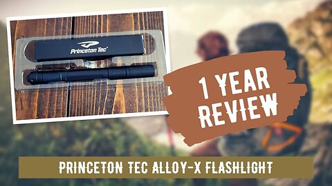 Alloy X EDC light One Year Review