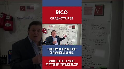 Attorney Steve® RICO Crashcourse