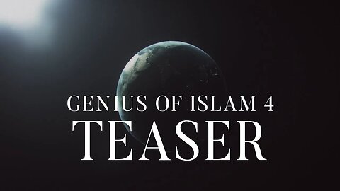 OFFICIAL TEASER: Genius of Islam Episode 4