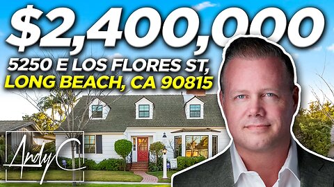 5250 E Los Flores St, Long Beach, CA 90815 | The Andy Dane Carter Group (NOT ON MARKET)