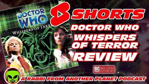 #Shorts Doctor Who: Whispers of Terror by Big Finish Starring Colin Baker Mini-Review