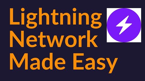 The Lightning Network Made Easy