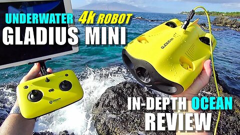 2019 Underwater Drone GLADIUS Mini 4K ROV Review - Part 3 - [In-Depth OCEAN TEST, Pros & Cons]