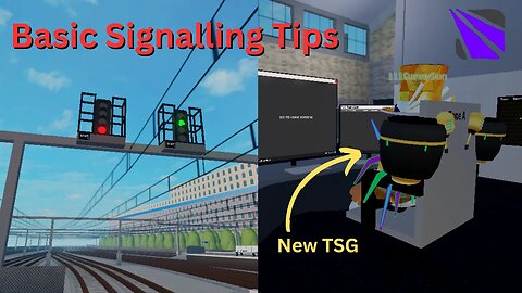 Basic Signalling Tips in Stepford County Railway