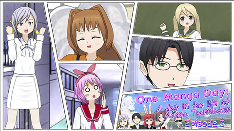 One Manga Day - Ep3. - Truces, Lunch, Manga & Panties