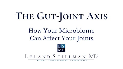 The Gut-Joint Axis: How Your Microbiome Can Impact Your Joint Health