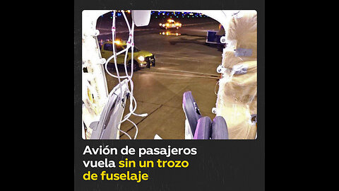 Avión de pasajeros pierde una ventana y un trozo de fuselaje en pleno vuelo