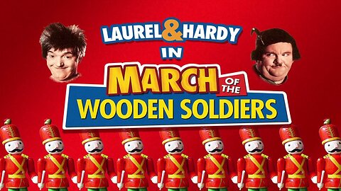 March of The Wooden Soldiers (Babes in Toyland) | 1934 Colorized Laurel & Hardy Christmas Classic