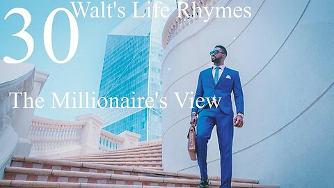 30-The Millionaire's View