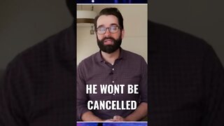 Matt Walsh - You Can't Cancel Him!