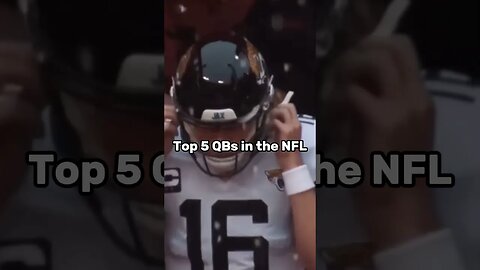 The Top 5 Quarterbacks in the NFL #shorts